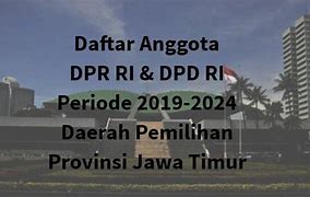 Anggota Dpr Ri Terpilih 2024 Jawa Timur