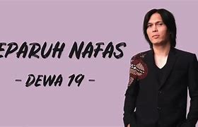 Dewa 19 Separuh Nafas Dirilis